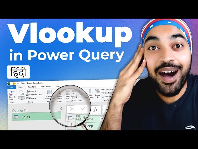 How to Use VLOOKUP in Power Query | Goodly Hindi