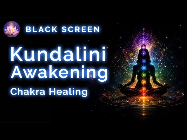 Kundalini Awakening While You Sleep ✨ Activate All 7 Chakras | Deep Sleep Hypnosis | Black Screen