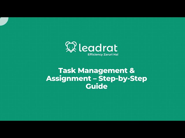 Task Management & Assignment – Step by Step Guide