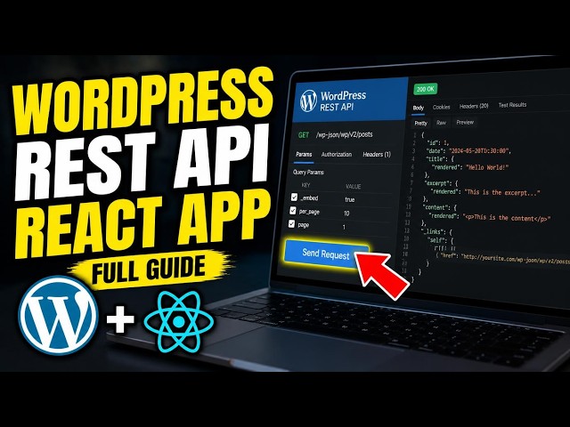 How to connect WordPress REST API with a React frontend - Full Guide