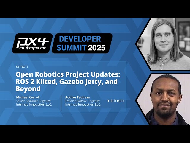 Keynote: Open Robotics Project Updates: ROS 2 Kilted, Gazebo Jetty, and ... M. Carroll & A. Taddese