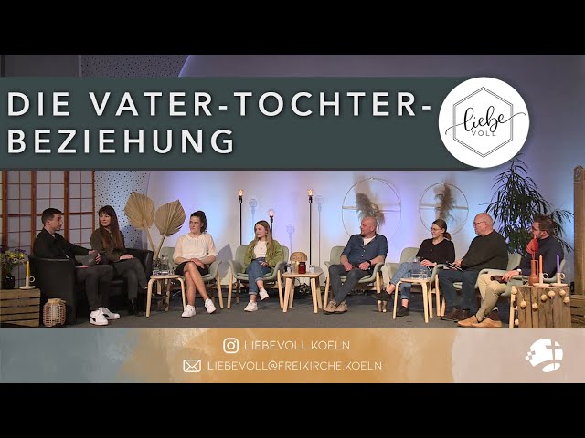 Die Vater-Tochter-Beziehung // Talkrunde
