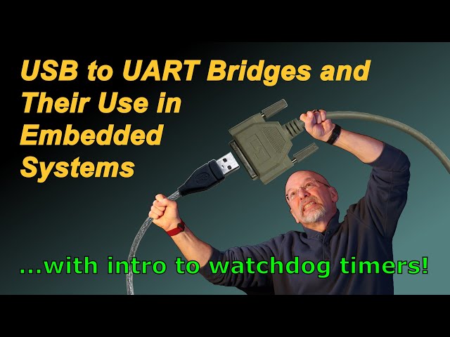 USB to UART Bridges and Their Use in Embedded Systems and IoT