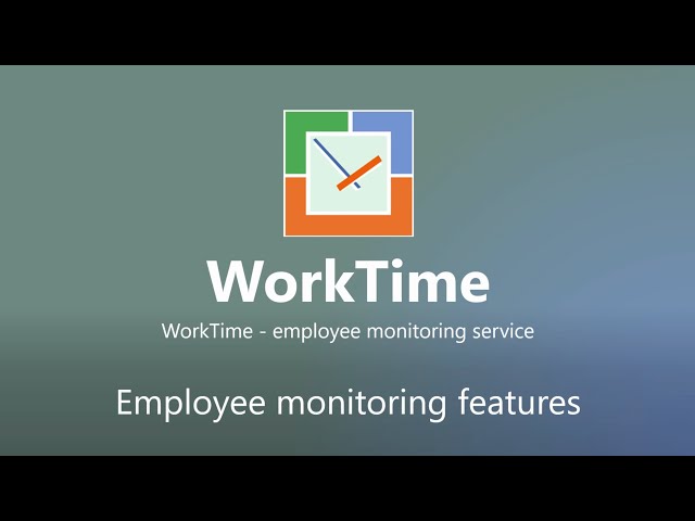 WorkTime - employee monitoring
