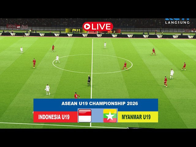 🔴 LIVE INDONESIA VS MYANMAR NATIONAL TEAM | ASEAN U19 CHAMPIONSHIP 2026 VIRTUAL GAME