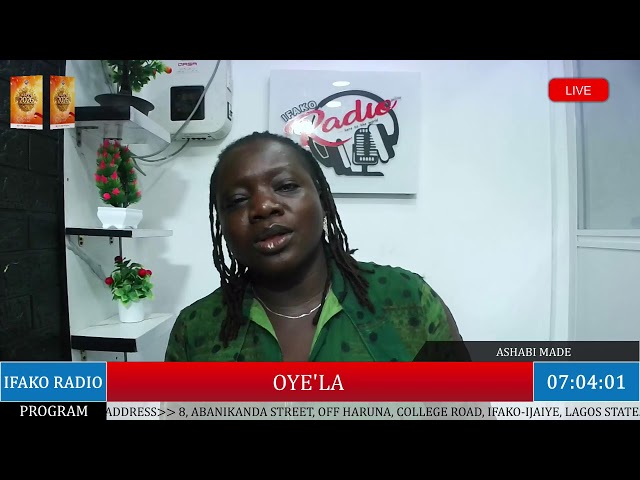 OYE'LA ON IFAKO RADIO