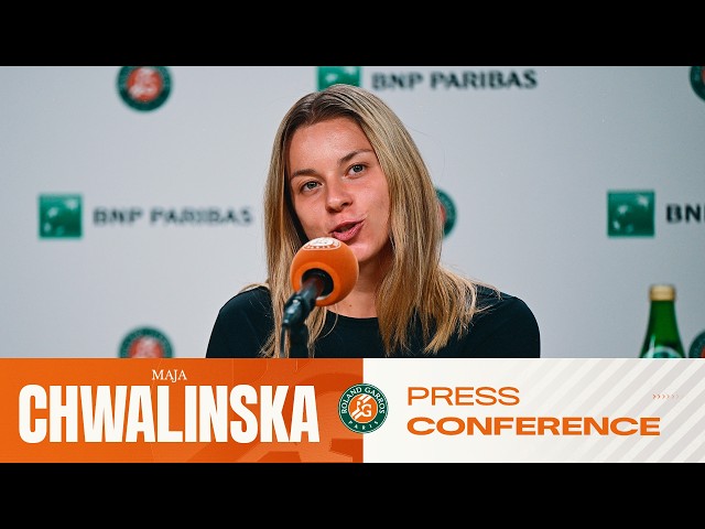 Maja Chwalinska | Round 4 Press Conference | Roland-Garros 2026