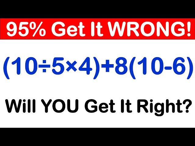 Can You Solve This? Most People Get the Order Wrong!