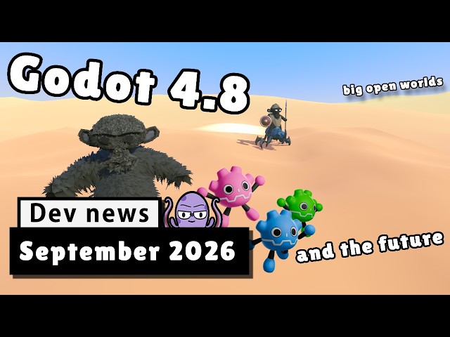 Godot just got better for BIG GAMES