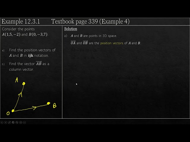 A2 Maths Pure Chapter 12 Vectors Example 12.3.1