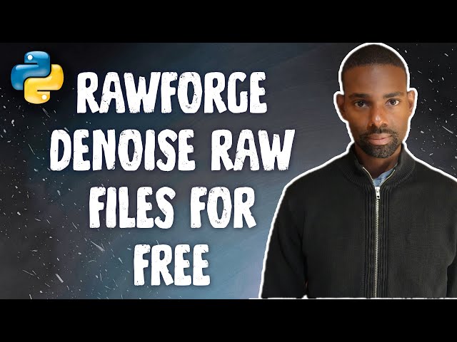 RawForge: Zero‑Cost AI Denoise – Step‑by‑Step Installation Guide