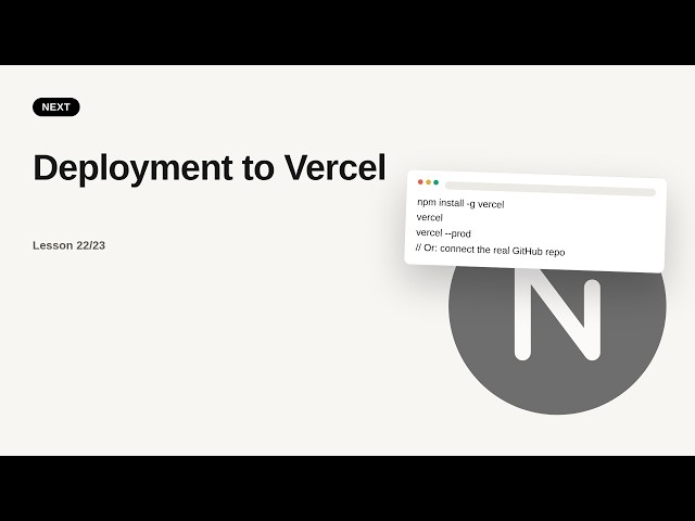 Next.js - Web development basic Series: Deployment to Vercel