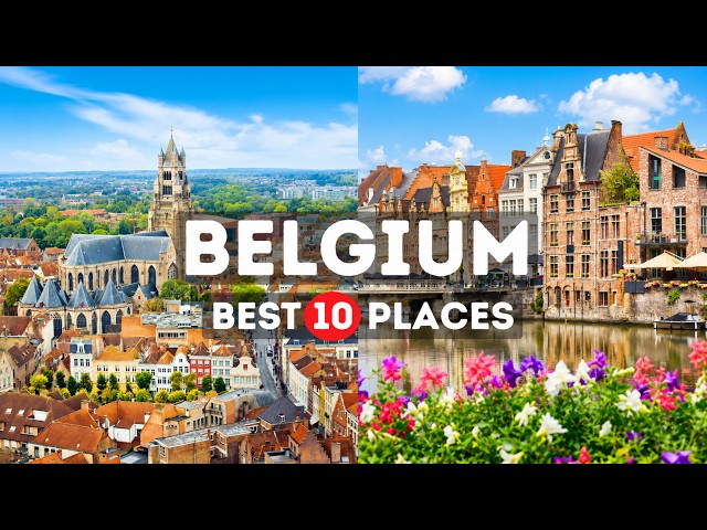Amazing Places to visit in Belgium - Travel Video