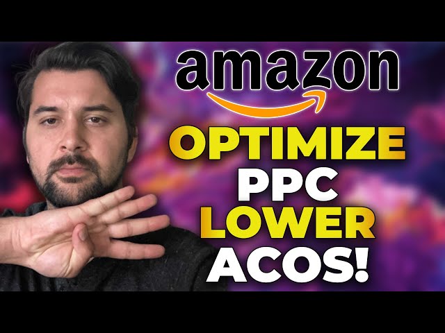 Amazon PPC Optimization Tutorial  2021 | Make Money On Amazon