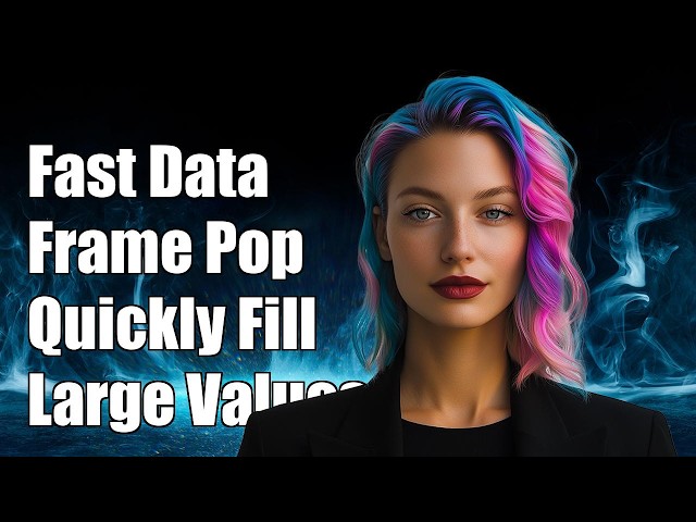 fast way of populating a very large dataframe with values