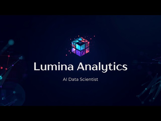 Lumina Analytics - AI Data Scientist