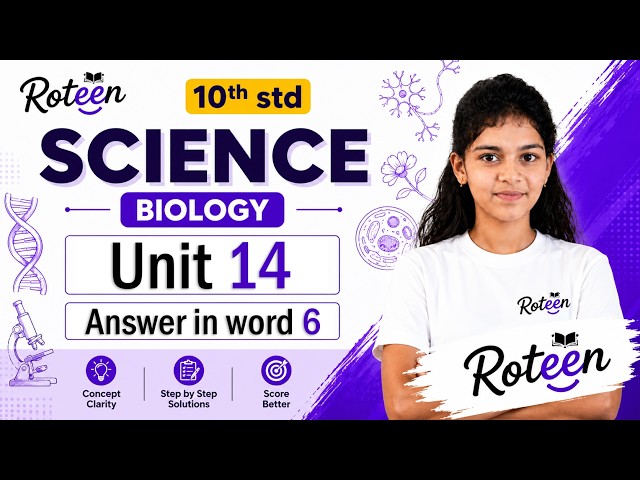 Science Unit 14 | Answer in Word 6 |  Blood to the Heart Muscle | Biology | 10th Standard | Roteen