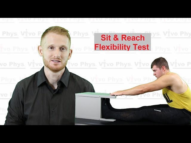 Sit and Reach - Flexibility Test