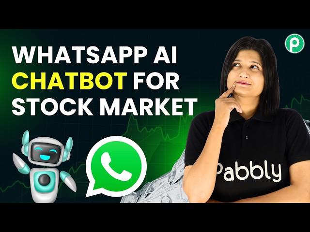 WhatsApp AI Chatbot for Investors & Stock Market Clients