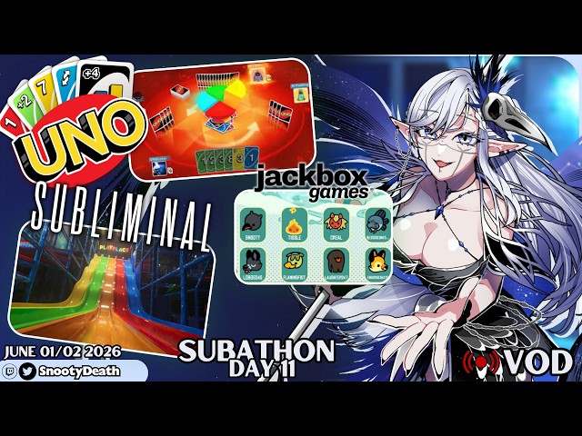 June 01/02 Twitch VOD -- Ubisoft UNO & Subliminal LET'S PLAY P.1 -- SUBATHON Day 11