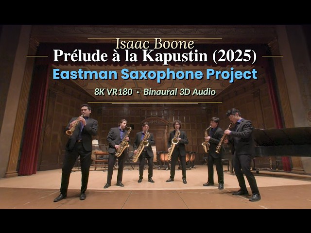 Isaac Boone: Prélude à la Kapustin (2025) [8K VR180 3D Video with Binaural 3D Audio]