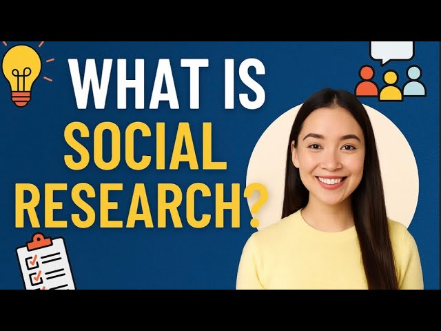 What is Social Research? | Beginner’s Guide