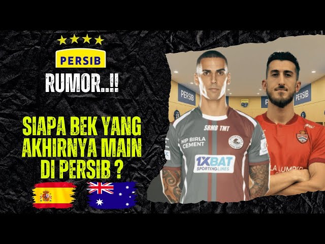 PERSIB COULD BRING IN 2 EMERGENCY DEFENDERS TO REPLACE BARBA IF HE RETURNS TO ITALY! HERE'S THEIR...