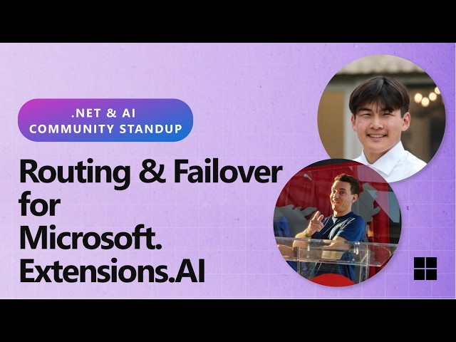 .NET AI Community Standup: Routing & Failover for Microsoft.Extensions.AI