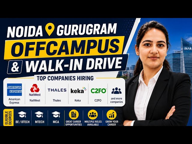 Noida & Gurugram Off-Campus and Walk-in Hiring | Multiple Companies Hiring Now | Freshers Can Apply