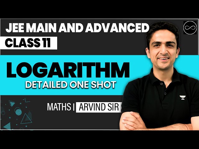 Logarithm Class 11 | JEE Main & Advanced