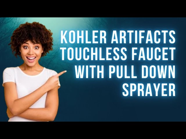 KOHLER Artifacts Kitchen Faucet with Pull Down Sprayer,Touchless FaucetReview| KOHLER Kitchen Faucet