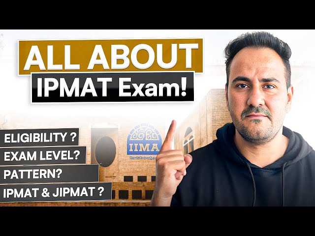 IPMAT 2026 Full Breakdown - Pattern, Strategy & Eligibility Explained!