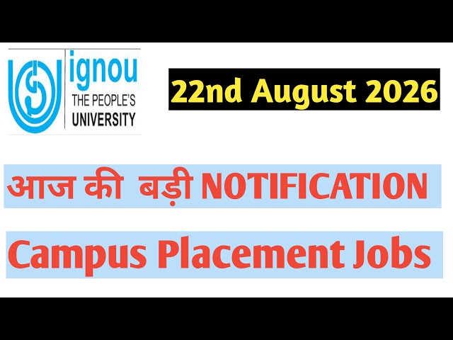 IGNOU 23rd august 2026 campus placement jobs     #livestream