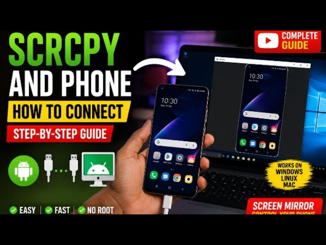 SCRCPY & Phone Connection 🔥 | How to Connect Android Phone to PC Step-by-Step