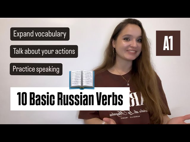 10 Basic Russian Verbs for Beginners | Learn with Examples (A1 Level)