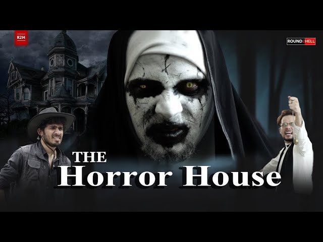 THE HORROR HOUSE |Round2hell |R2H#comedy #viralvideo 