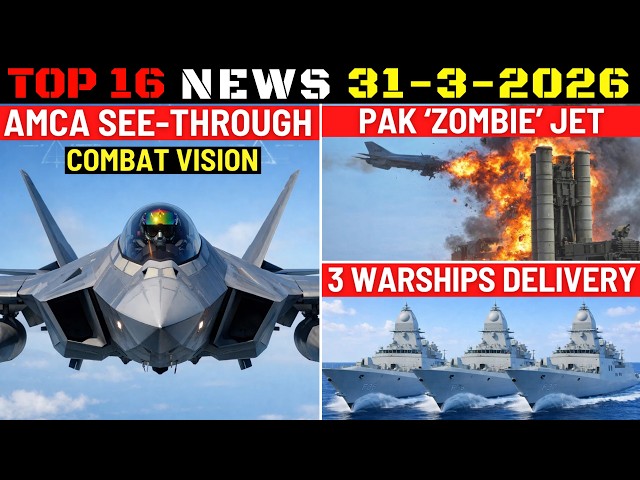 Indian Defence Updates : AMCA See-Through Vision,PAK Zombie Jet,3 Warships Delivery,Mountain Radars