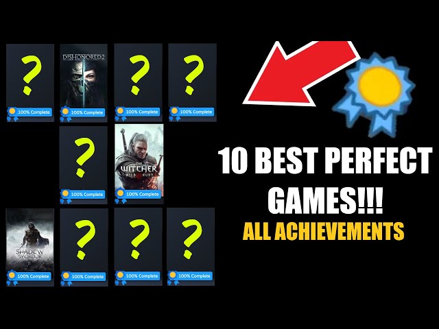 My Top 10 FAVORITE STEAM PERFECT GAMES (100% All Achievements)