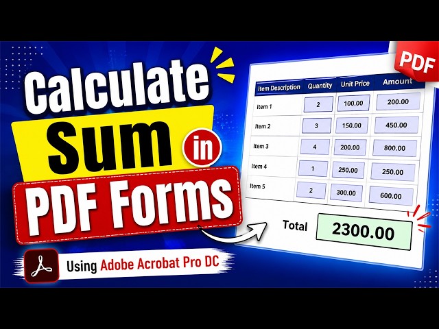 How to Calculate Sum in PDF Forms Using Adobe Acrobat Pro DC (Easy Step-by-Step Guide)