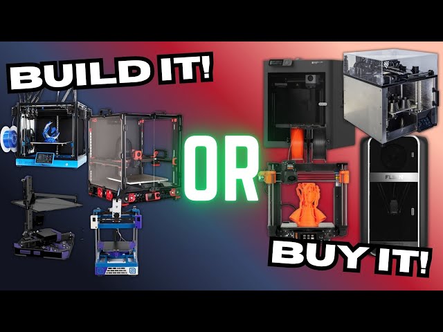 Should your Build a KIT 3D Printer in 2025?