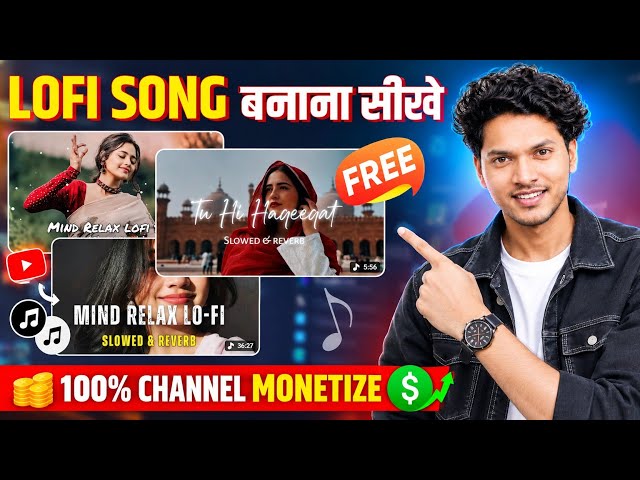 How to Make Lofi Songs for FREE? 🎧 | How to Make No Copyright Lofi Music | Monetization 2026