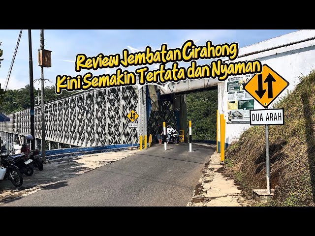 The Cirahong Bridge, after going viral, is now tidier, more comfortable, and cleaner.