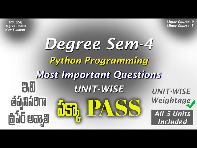 Degree Semester 4 - Python Programming Most Important Questions UNIT-WISE Weightage PASS Exam Easily