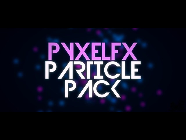 PyxelFx ParticlePack V.1 | 3.00€ | Link in desc.