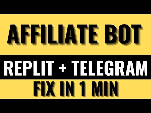 Telegram Affiliate Program Bot using Replit Python | Build & Deploy