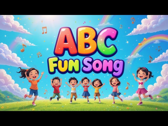 🎵 ABC Fun Song | Learn the Alphabet with Fun & Music! 🎶✨