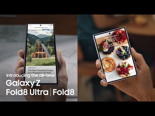 Introducing the all-new Galaxy Z Fold8 Ultra and Fold8 | Galaxy AI | Samsung