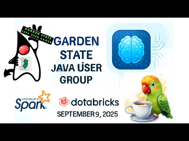 "Apache Spark and Databricks" + "Enhancing Java Apps with LangChain4j"