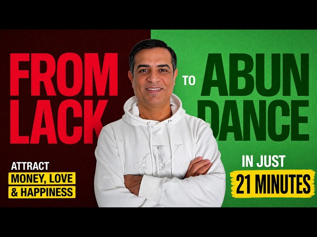 You Are 21 Minute Away From Never Feeling Lack & Attract Abundance | Mitesh Khatri