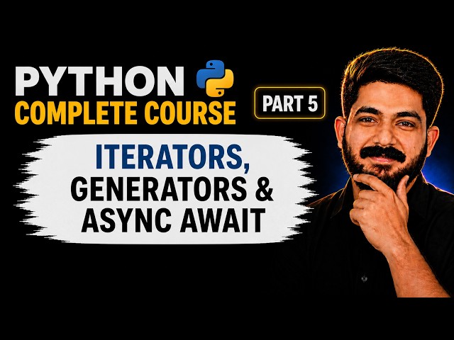 Ep5# Iterators, Generators & Async Await | Python for AI Agent Engineers (2026)